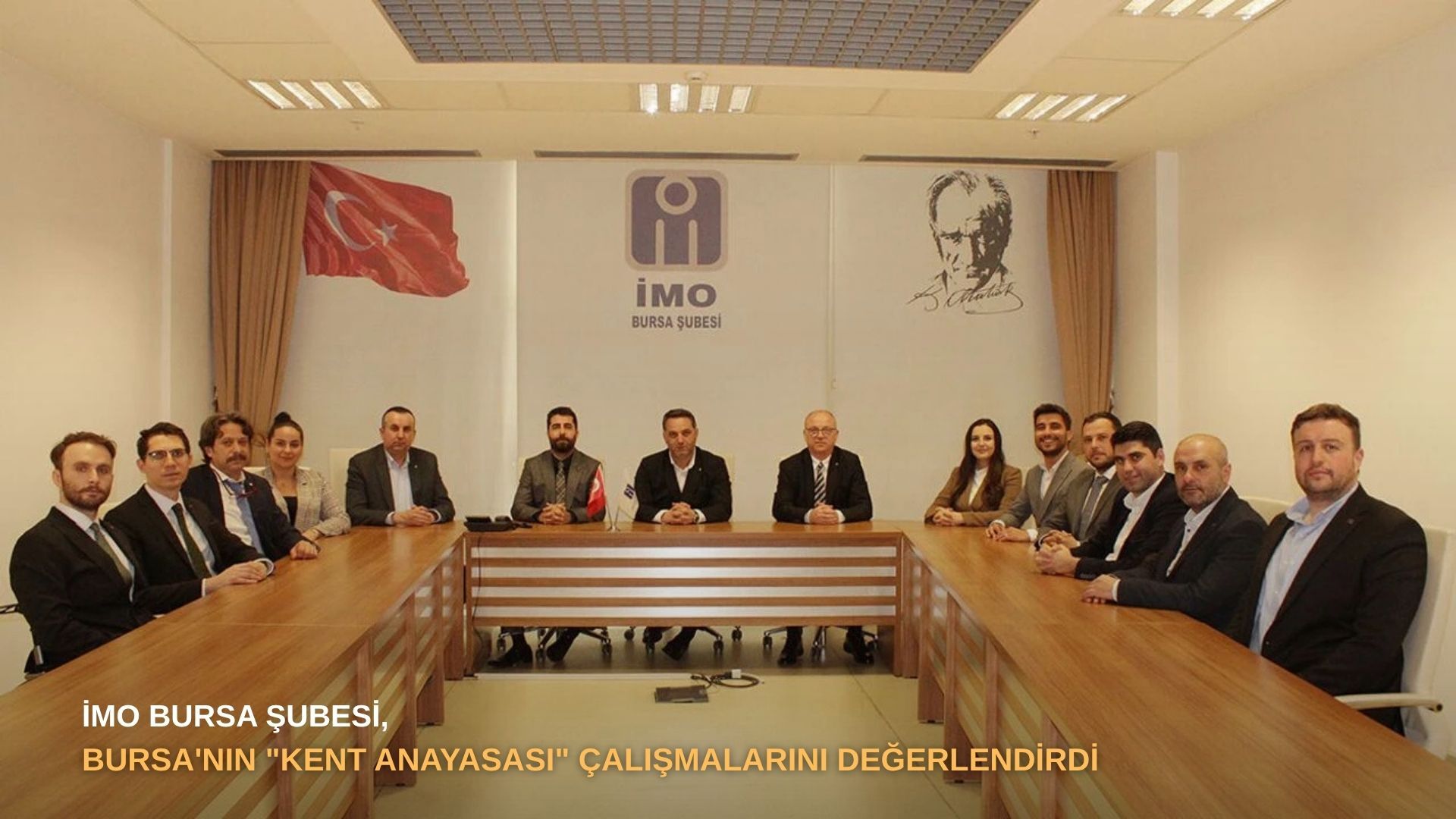 İMO Bursa Şubesi, Bursa'nın "Kent Anayasası" çalışmalarını değerlendirdi