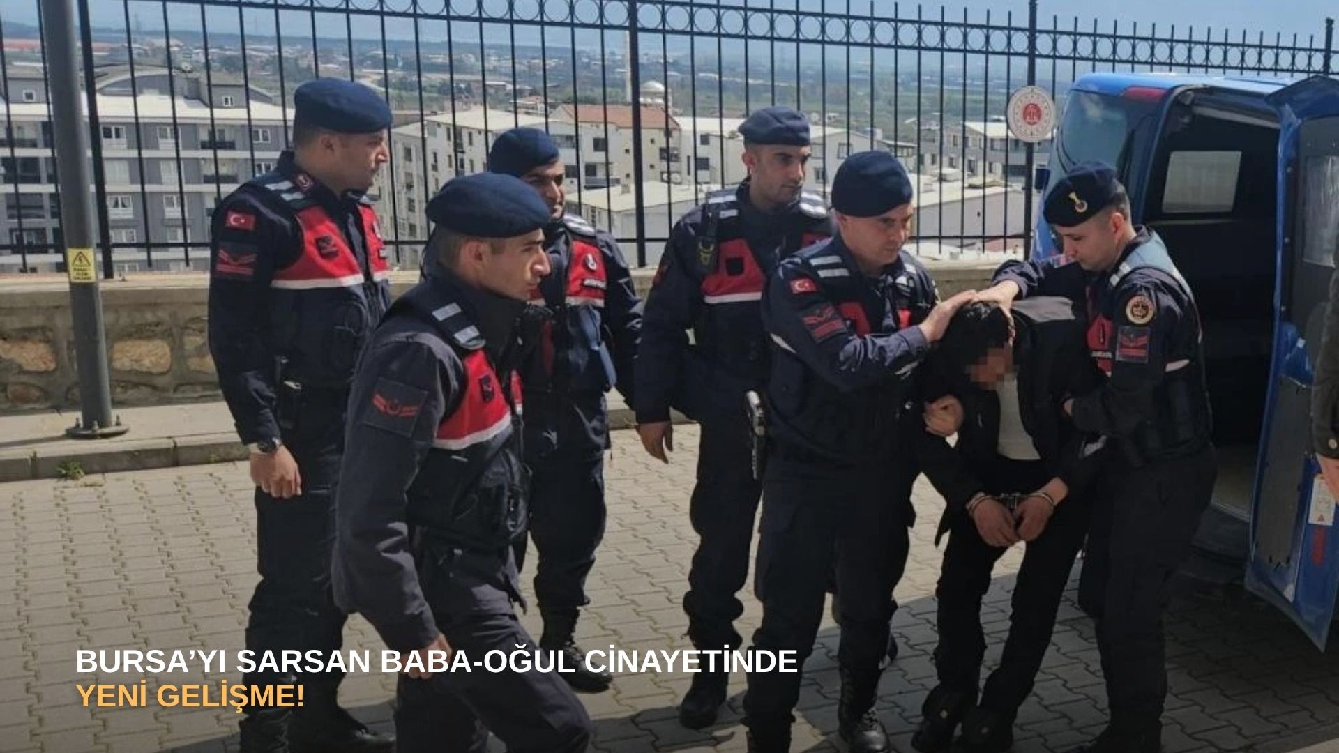 Bursa’yı sarsan baba-oğul cinayetinde yeni gelişme!