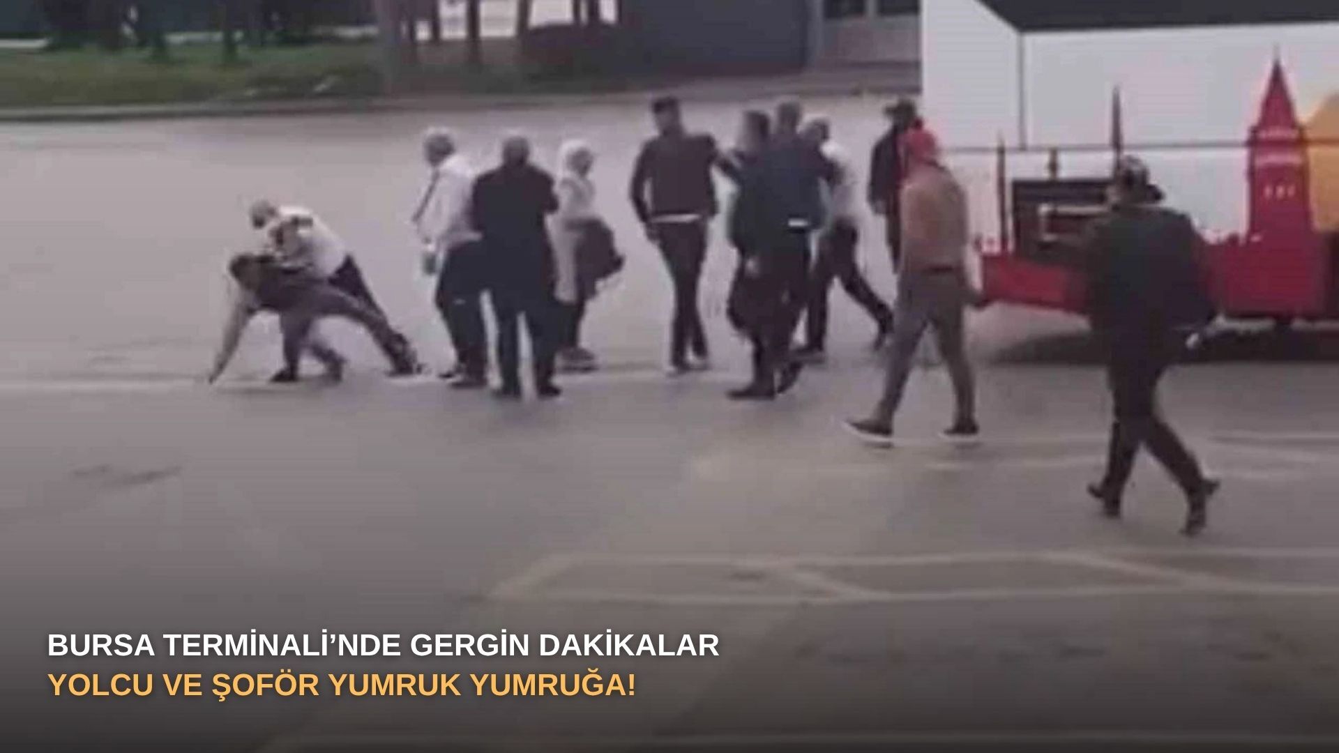 Bursa Terminali’nde gergin dakikalar: Yolcu ve şoför yumruk yumruğa!