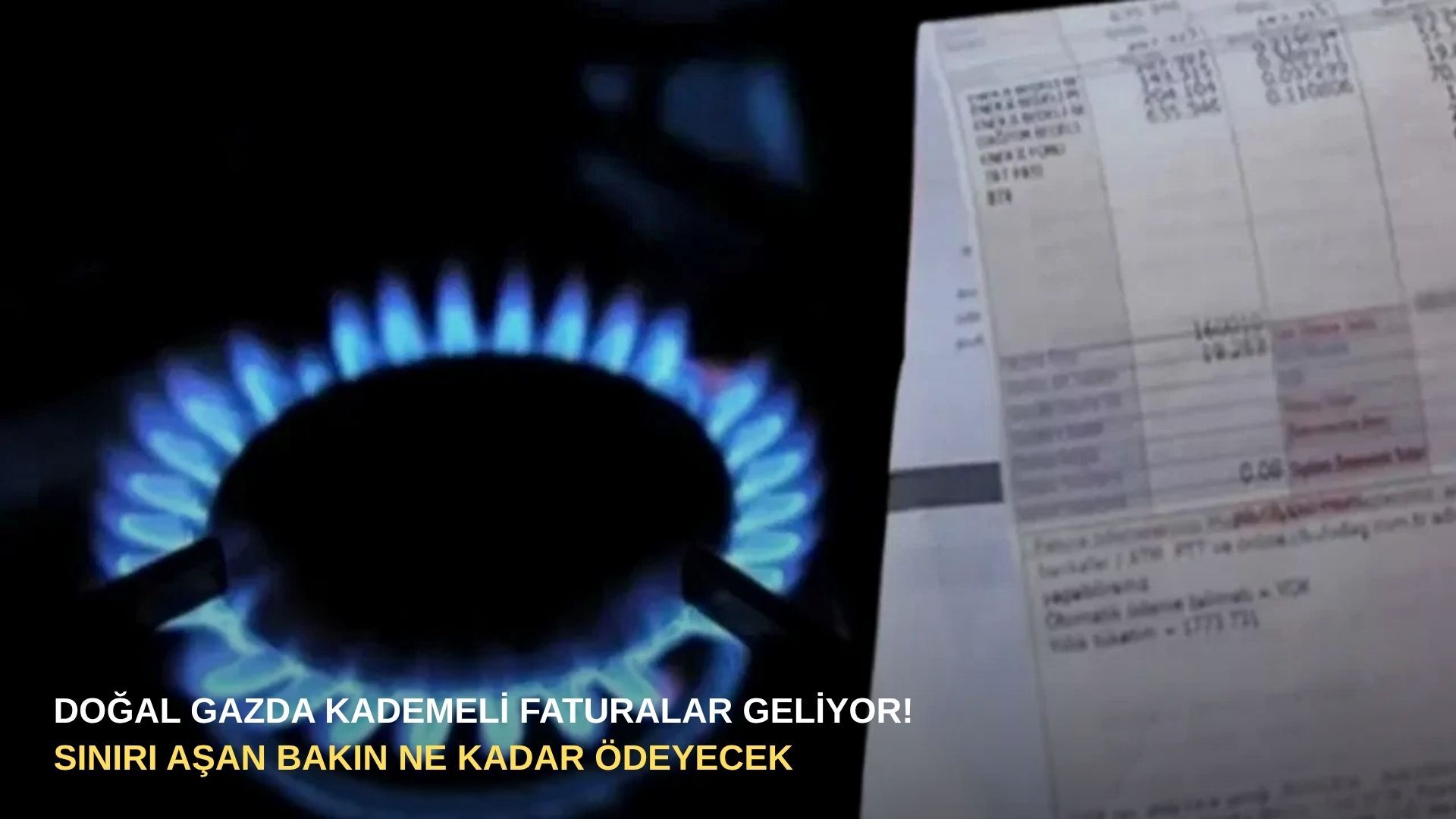 Doğal gazda kademeli faturalar geliyor!  Sınırı aşan bakın ne kadar ödeyecek