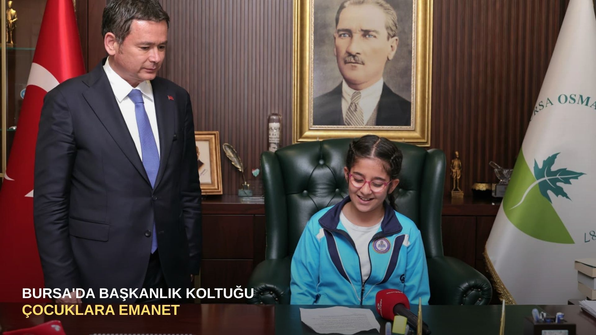 Bursa'da Başkanlık Koltuğu Çocuklara Emanet