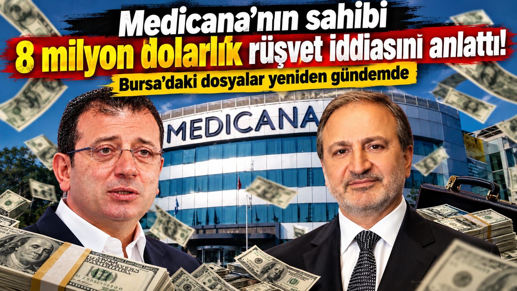 İmamoğlu’nun 8 milyon dolarlık iddiası Bursa’ya uzandı! Medicana dosyası gündemde
