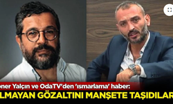 Soner Yalçın ve OdaTV'den 'ısmarlama' haber: Olmayan gözaltını manşete taşıdılar!