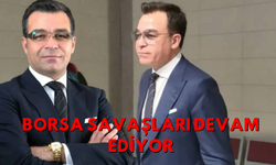 Borsa Savaşları Devam Ediyor!