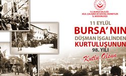 11 EYLÜL BURSA'NIN DÜŞMAN İŞGALİNDEN KURTULUŞU PROGRAMI