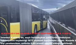 Kadıköy'de alkollü İETT şoförü kaza yaptı