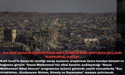 Gazze Mahkemesi'nde soykırım suç ortaklıkları konuşulacak