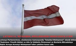 Letonya, "İstanbul Sözleşmesi"nden çekiliyor