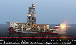 Türkiye, maden ve hidrokarbon aramalarını artıracak