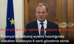 Polonya’da 8 kişi sabotaj şüphesiyle gözaltında
