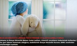 Bakan Işıkhan: Lösemi tedavisinde 77 ilacı karşılıyoruz