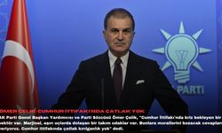 Ömer Çelik: Cumhur İttifakı'nda çatlak yok