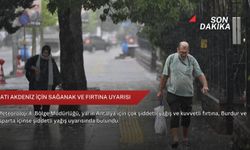 Batı Akdeniz için sağanak ve fırtına uyarısı