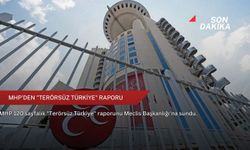 MHP'den "Terörsüz Türkiye" raporu