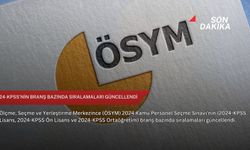 2024-KPSS'nin branş bazında sıralamaları güncellendi