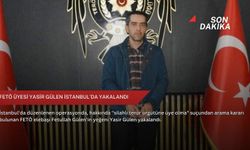 FETÖ üyesi Yasir Gülen İstanbul'da yakalandı
