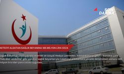 Tüketiciyi aldatan sağlık beyanına 185 milyon lira ceza