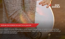 Doğum izni süresi 24 haftaya çıkıyor