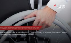 Engellilere 2026 yılı müjdesi: 1573 kişi istihdam edilecek