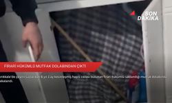 Firari hükümlü mutfak dolabından çıktı