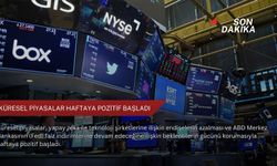 Küresel piyasalar haftaya pozitif başladı