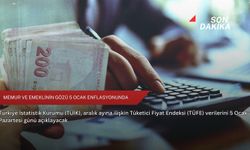 Memur ve emeklinin gözü 5 Ocak enflasyonunda