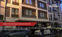 Bebek Otel'de kaçak yapılar yıkılıyor