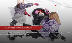 Bazı illerde eğitime "kar" molası