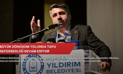 Büyük dönüşüm yolunda tapu seferberliği devam ediyor