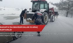 Sakarya'da mahsur kalan 15 araç kurtarıldı