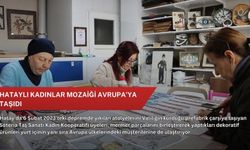 Hataylı kadınlar mozaiği Avrupa’ya taşıdı
