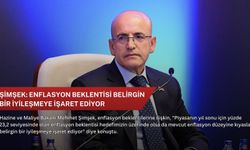 Şimşek: Enflasyon beklentisi belirgin bir iyileşmeye işaret ediyor