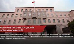 MSB: Barış Pınarı’ndan çekilme iddiaları doğru değil