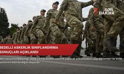 Bedelli askerlik sınıflandırma sonuçları açıklandı