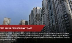 Site sakinlerinden onay şart