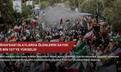 İran'daki olaylarda ölenlerin sayısı 5 bin 137'ye yükseldi