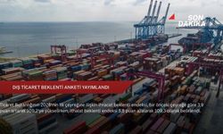 Dış ticaret beklenti anketi yayımlandı