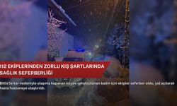 112 ekiplerinden zorlu kış şartlarında sağlık seferberliği