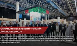 "Osmanlı'nın ilk başkenti" turizmin odak noktası oldu