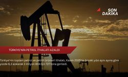 Türkiye'nin petrol ithalatı azaldı