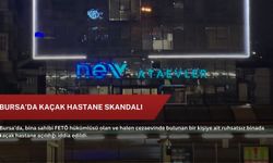 Bursa’da kaçak hastane skandalı