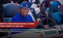 Nijerya Cumhurbaşkanı Bola Ahmed Tinub Türkiye'ye geliyor