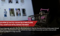 Çevrim içi satış yapan işletmecilere yol haritası niteliğinde rehber