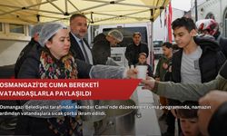 Osmangazi’de cuma bereketi vatandaşlarla paylaşıldı