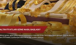 Altın fiyatları güne nasıl başladı?