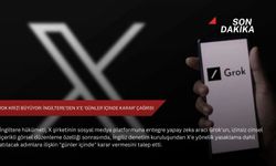 Grok krizi büyüyor: İngiltere’den X’e ‘günler içinde karar’ çağrısı