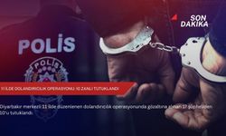 11 ilde dolandırıcılık operasyonu: 10 zanlı tutuklandı