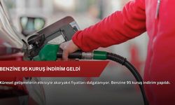 Benzine 95 kuruş indirim geldi
