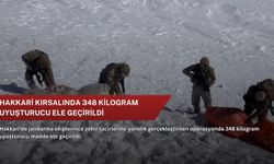Hakkari kırsalında 348 kilogram uyuşturucu ele geçirildi