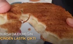 Bursa’da ekmeğin içinden lastik çıktı